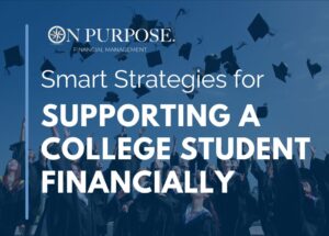 Smart Strategies for supporting a college student